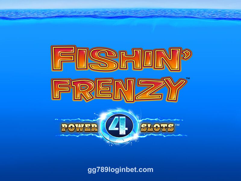 Fishing Frenzy Power 4 Slots