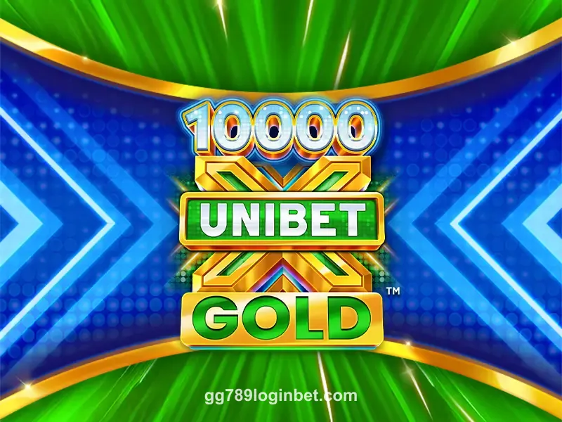 Unibet 10,000 X Gold